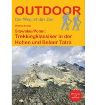 Weitwandern Slowakei/Polen: Trekkingklassiker in der Hohen und Belaer Tatra Conrad Stein Verlag