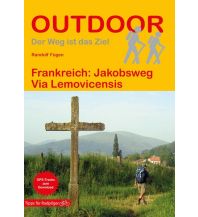 Weitwandern Outdoor-Handbuch 166, Frankreich: Jakobsweg Via Lemovicensis Conrad Stein Verlag