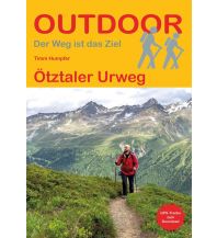Long Distance Hiking Outdoor Handbuch 460, Ötztaler Urweg Conrad Stein Verlag