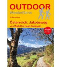 Long Distance Hiking Outdoor-Handbuch 157, Österreich: Jakobsweg Conrad Stein Verlag
