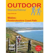 Long Distance Hiking Outdoor Handbuch 242, Wales: Pembrokeshire Coast Path Conrad Stein Verlag