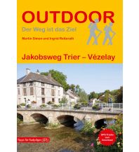 Long Distance Hiking Jakobsweg Trier - Vézelay Conrad Stein Verlag
