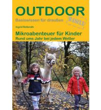 Kinderbücher und Spiele Mikroabenteuer für Kinder Conrad Stein Verlag