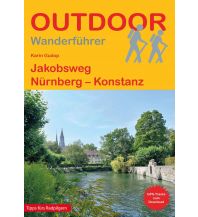 Long Distance Hiking Jakobsweg Nürnberg – Konstanz Conrad Stein Verlag