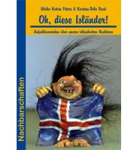 Reiseführer Oh, diese Isländer! Conrad Stein Verlag