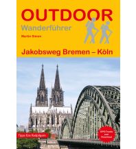 Hiking Guides Jakobsweg Bremen - Köln Conrad Stein Verlag