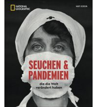 Seuchen und Pandemien national geographic deutschlan