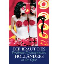 Travel Die Braut des Holländers Faber & Faber Verlag GmbH