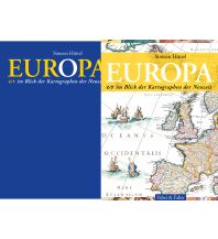 Reise- und Straßenatlanten Europa. Im Blick bedeutender Kartographen der frühen Zeit Faber & Faber Verlag GmbH