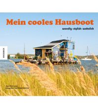 Revierführer Binnen Mein cooles Hausboot Knesebeck Verlag