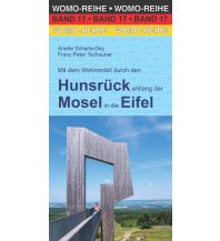 Camping Guides Mit dem Wohnmobil durch den Hunsrück entlang der Mosel in die Eifel Womo-Verlag