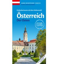 Campingführer Entdeckertouren mit dem Wohnmobil Österreich Der Osten Womo-Verlag