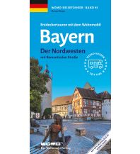 Camping Guides Entdeckertouren mit dem Wohnmobil Bayern Nordwesten Womo-Verlag