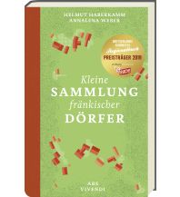 Travel Guides Germany Kleine Sammlung fränkischer Dörfer ars vivendi verlag