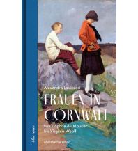 Travel Literature Frauen in Cornwall Edition Ebersbach