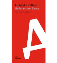 Reiseführer Halle an der Saale. Architekturführer DOM publishers