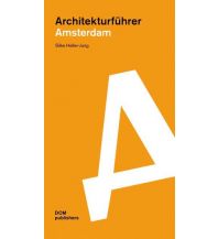 Travel Guides Dom Publishers Architekturführer - Amsterdam Dom Publishers