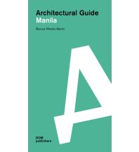 Reiseführer Manila. Architectural Guide DOM publishers