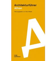 Reiseführer Athen. Architekturführer DOM publishers