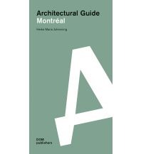 Travel Guides Montréal. Architectural Guide DOM publishers