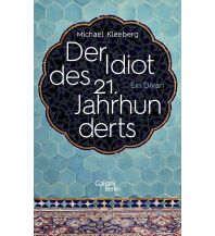 Travel Literature Der Idiot des 21. Jahrhunderts Galiani