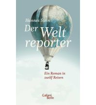 Der Weltreporter Galiani