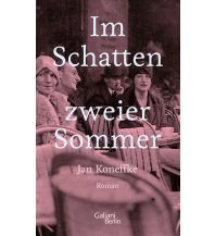 Travel Literature Im Schatten zweier Sommer Galiani