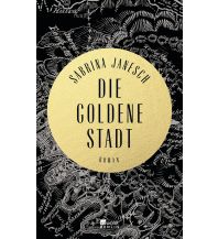 Travel Literature Die goldene Stadt Rowohlt Verlag