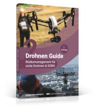 Ausbildung und Praxis Drohnen Guide, Band 2 Eisenschmidt