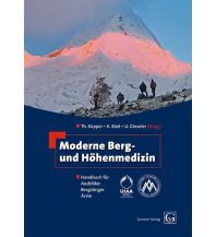 Mountaineering Techniques Moderne Berg- und Höhenmedizin Verlag