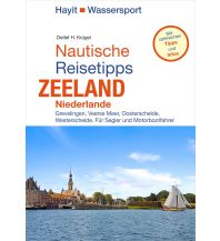 Nautik Nautische Reisetipps Zeeland / Niederlande Mundo Verlag