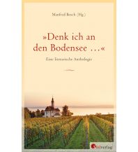 Reiseführer Deutschland "Denk ich an den Bodensee ..." Suedverlag 