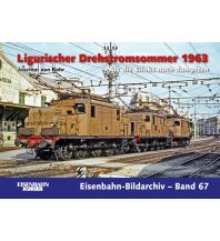 Eisenbahn Ligurischer Drehstromsommer 1963 EK-Verlag GmbH