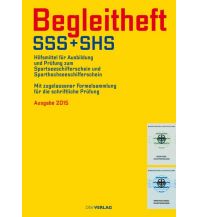 Ausbildung und Praxis Begleitheft SSS + SHS DSV-Verlag