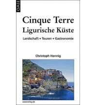Travel Guides Cinque Terre & Ligurische Küste Oase Verlag