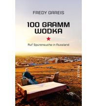 Reiseführer 100 Gramm Wodka Malik National Geographic