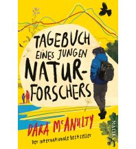 Reise Tagebuch eines jungen Naturforschers Malik Verlag