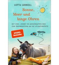 Travel Writing Sonne, Meer und lange Ohren Malik Verlag