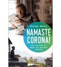 Reiseerzählungen Namaste Corona! Malik Verlag