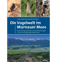 Naturführer Die Vogelwelt im Murnauer Moos Aula Verlag