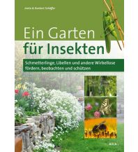 Ein Garten für Insekten Aula Verlag