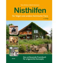 Nature and Wildlife Guides Nisthilfen für Vögel und andere heimische Tiere Aula Verlag