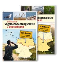 Naturführer Empfehlenswerte Vogelbeobachtungsplätze in Deutschland - gesamt Aula Verlag