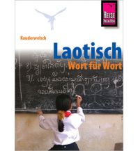 Sprachführer Reise Know-How Kauderwelsch Laotisch - Wort für Wort Reise Know-How
