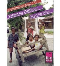 Phrasebooks Reise Know-How Kauderwelsch Tetum für Osttimor - Wort für Wort Reise Know-How