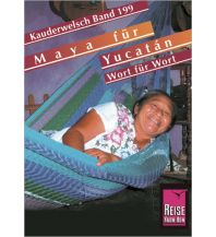 Phrasebooks Reise Know-How Sprachführer Maya für Yucatán - Wort für Wort Reise Know-How