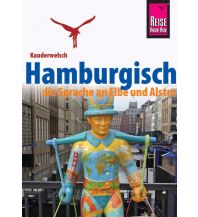 Phrasebooks Reise Know-How Kauderwelsch Hamburgisch - die Sprache an Elbe und Alster Reise Know-How