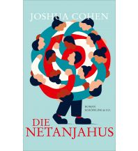 Travel Literature Die Netanjahus Schöffling