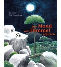 Kinderbücher und Spiele Den Mond vom Himmel pflücken Moritz Verlag