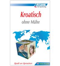 Phrasebooks Kroatisch ohne Mühe - Lehrbuch (Niveau A1-B2) ASSiMiL GmbH.